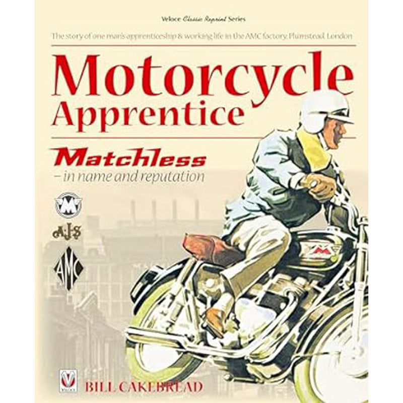 Motorcycle Apprentice Matchless In Name & Reputation Book