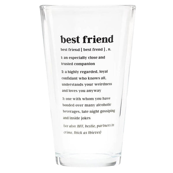 Best Friend Defined Pint Glass 470mL